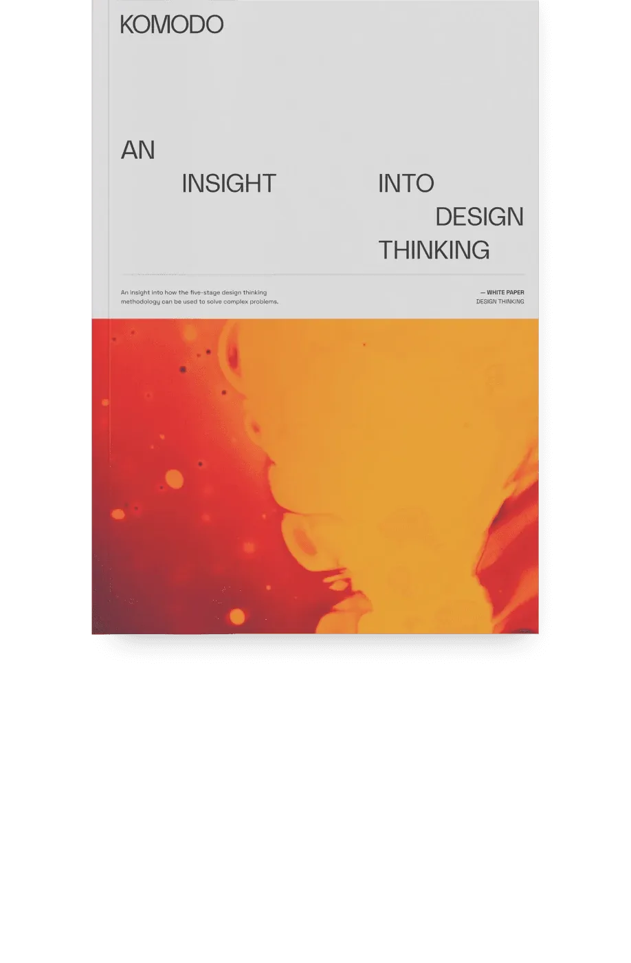 Cover of the Komodo whitepaper An Insight into Design Thinking